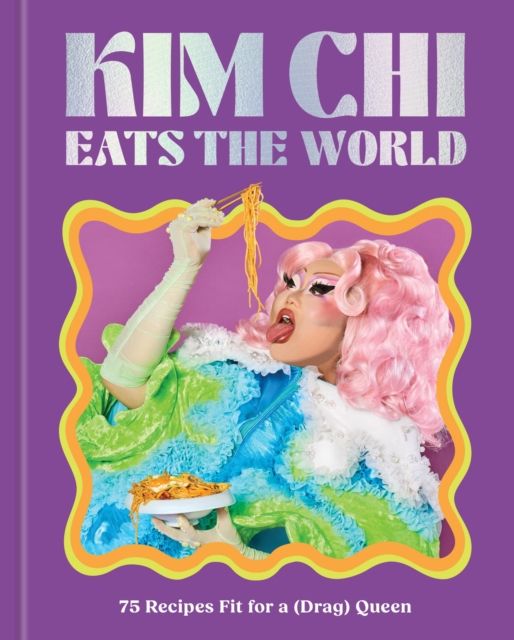 Untitled KC CB : 75 Recipes Fit for a (Drag) Queen - A Cookbook