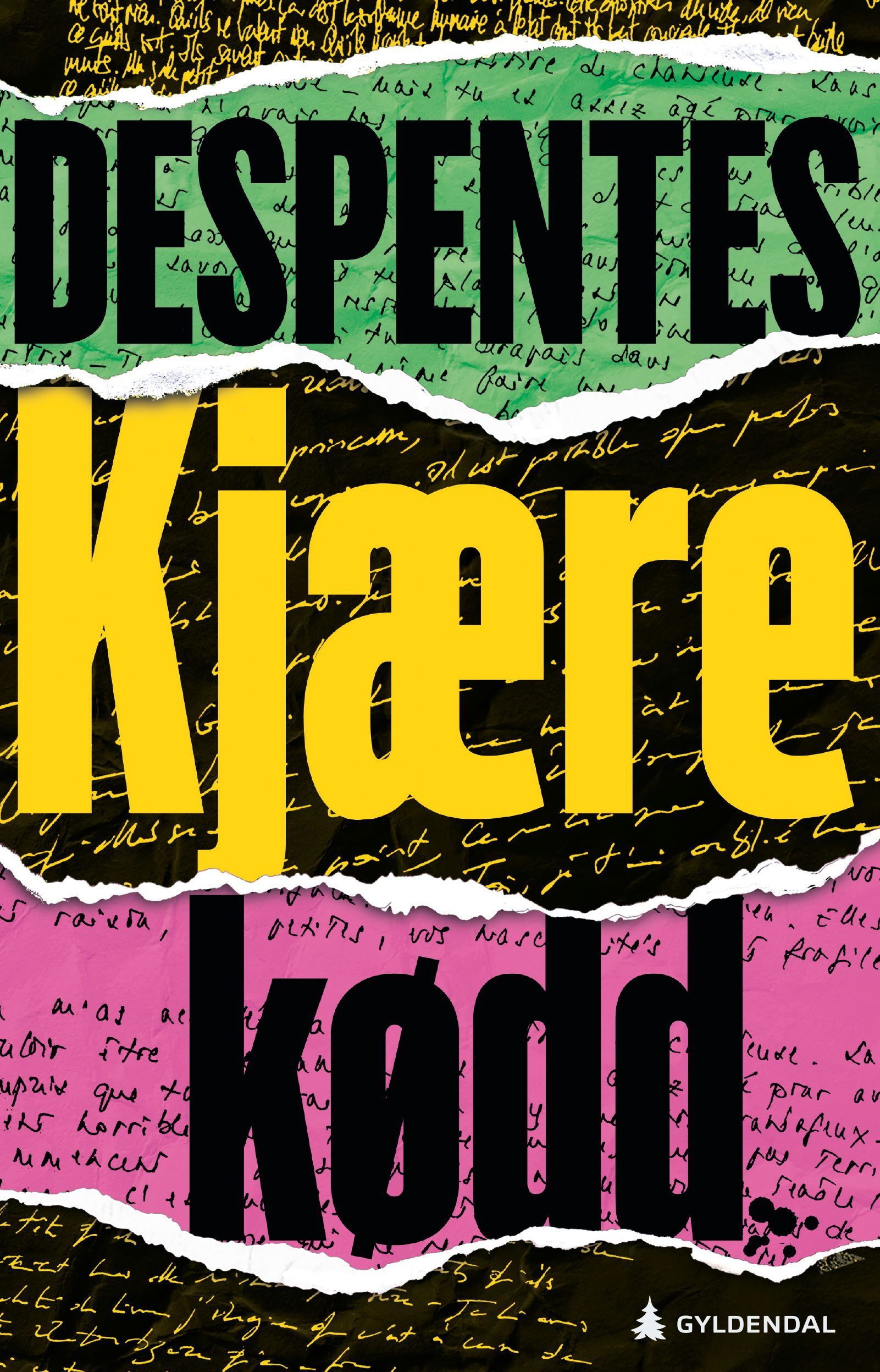Kjære kødd : roman