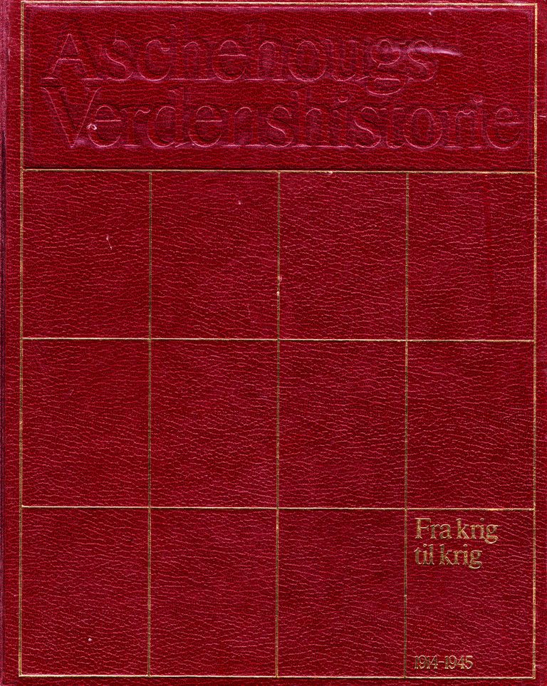 Forsidebilde av Aschehougs verdenshistorie. Bd. 13 : fra krig til krig, 1914-1945