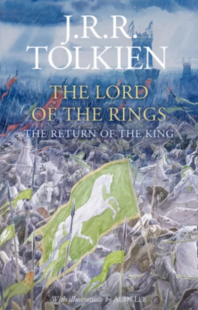 The return of the king : being the third part of The lord of the rings
