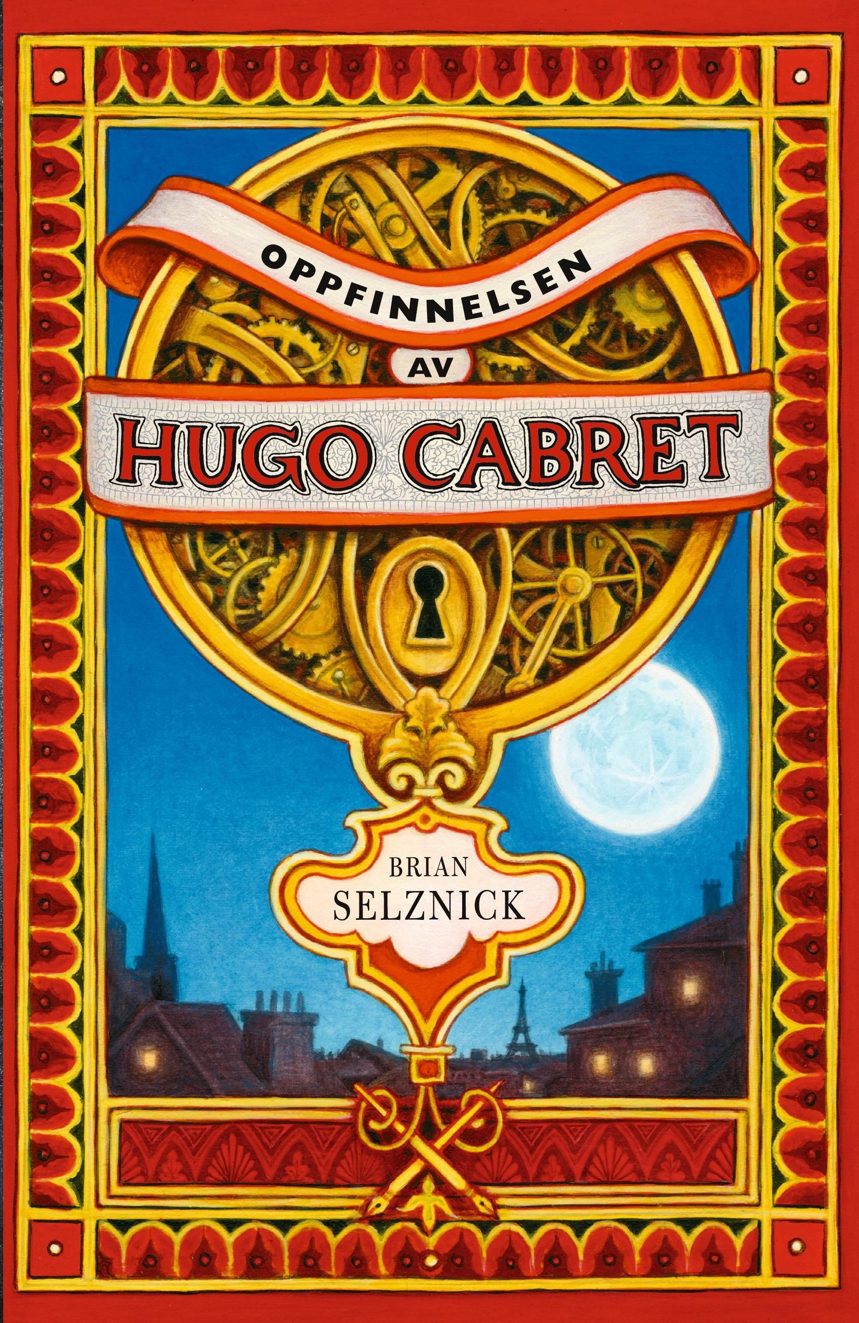 Oppfinnelsen av Hugo Cabret : en roman i ord og bilder