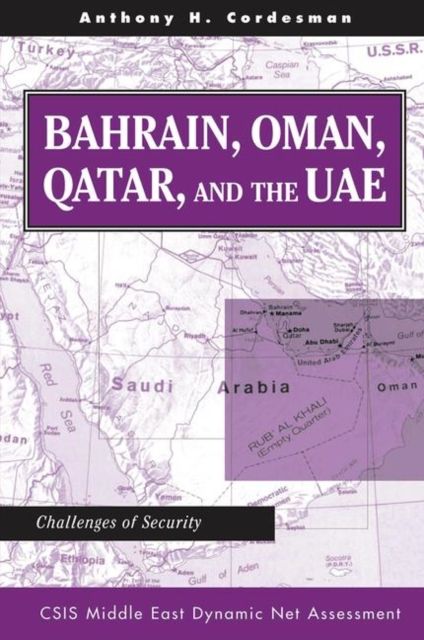 Bahrain, Oman, Qatar, And The Uae : Challenges Of Security