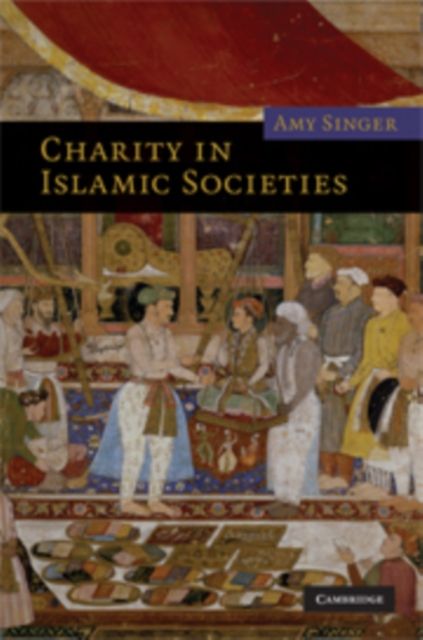 Charity in Islamic Societies