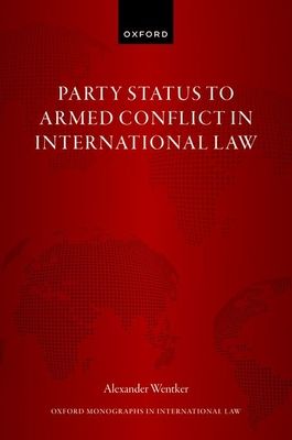 Party status to armed conflict in international law