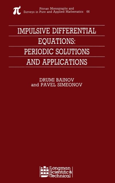 Impulsive Differential Equations : Periodic Solutions and Applications