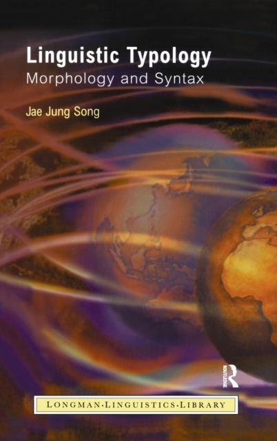 Linguistic Typology : Morphology and Syntax