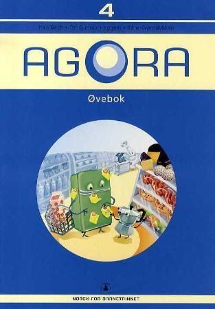 Agora 4 : øvebok : norsk for barnetrinnet