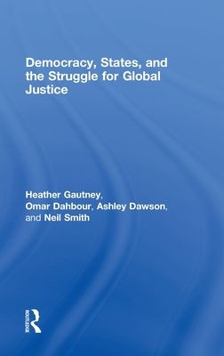 Democracy, States, and the Struggle for Social Justice