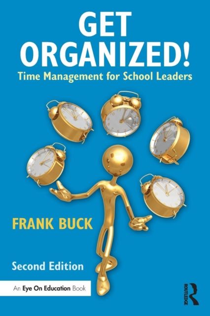 Forsidebilde av Get Organized! : Time Management for School Leaders