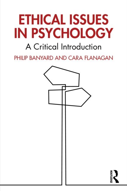 Ethical Issues in Psychology : A Critical Introduction