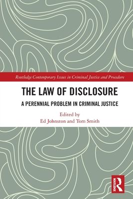 Forsidebilde av The Law of Disclosure : A Perennial Problem in Criminal Justice