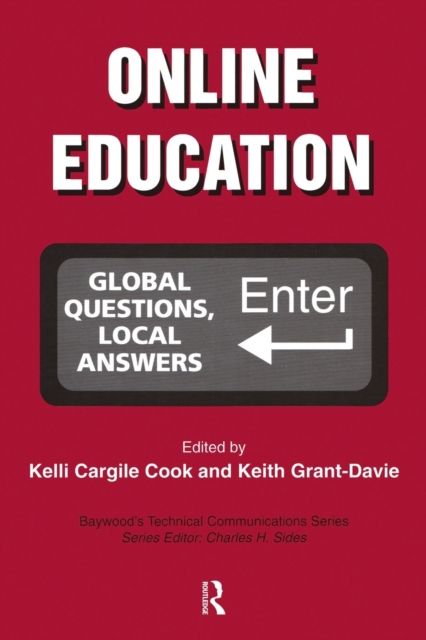 Online Education : Global Questions, Local Answers
