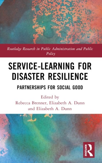 Service-Learning for Disaster Resilience : Partnerships for Social Good