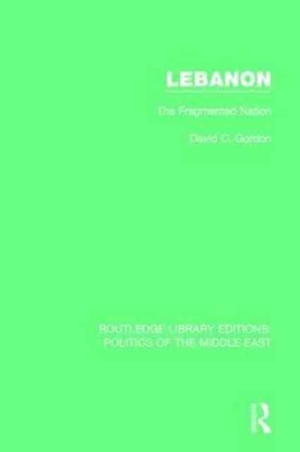 Lebanon : The Fragmented Nation