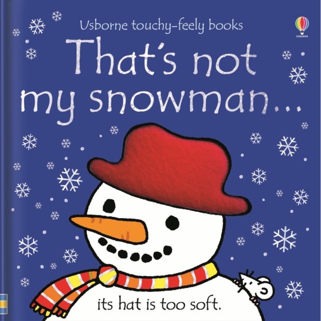 That's not my snowman. : A Christmas and Winter Book for Babies and Toddlers