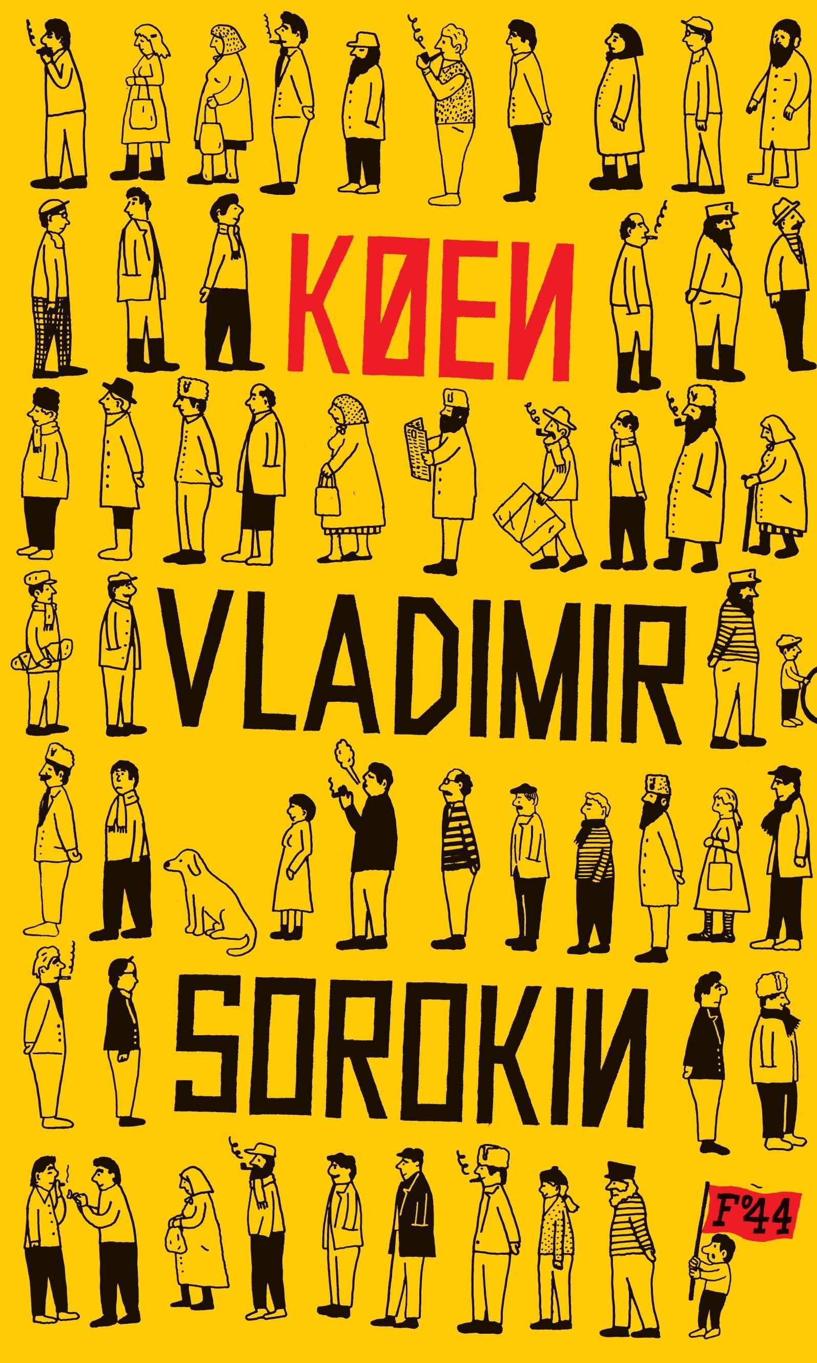 Køen : roman