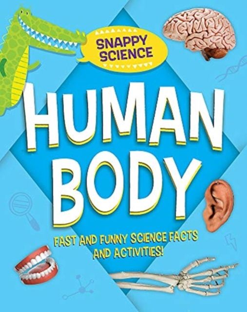 Quick Fix Science: Human Body