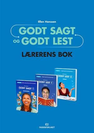 Godt sagt og Godt lest. Lærerens bok
