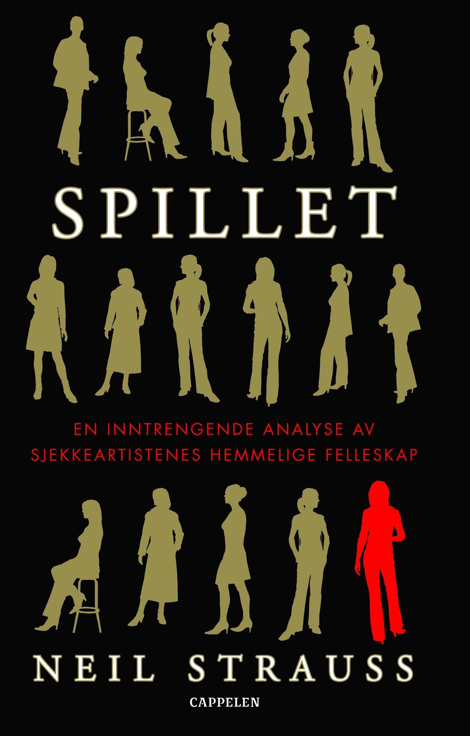 Spillet : en inntrengende analyse av sjekkeartistenes hemmelige felleskap