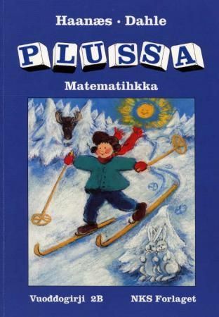 Plussa 2B : vuoddogirji : smávvaskuvlladási matematihkka : sámegillii