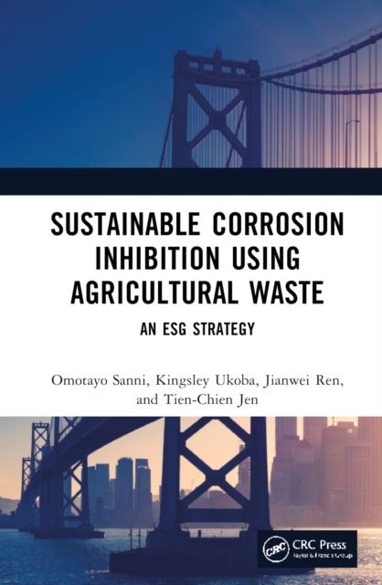 Sustainable Corrosion Inhibition Using Agricultural Waste : An ESG Strategy