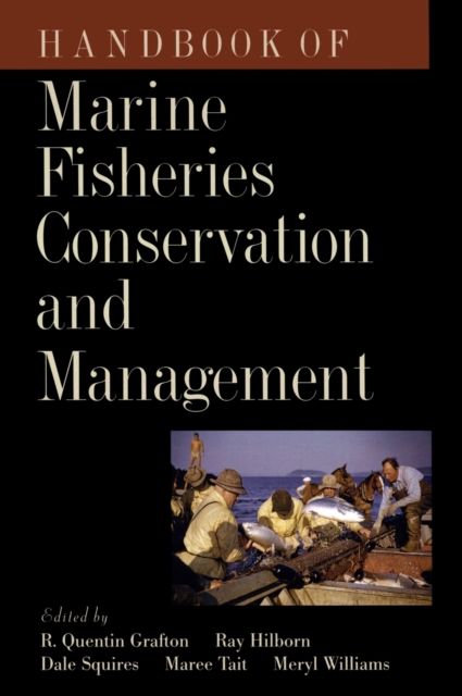 Handbook of Marine Fisheries Conservation and Management