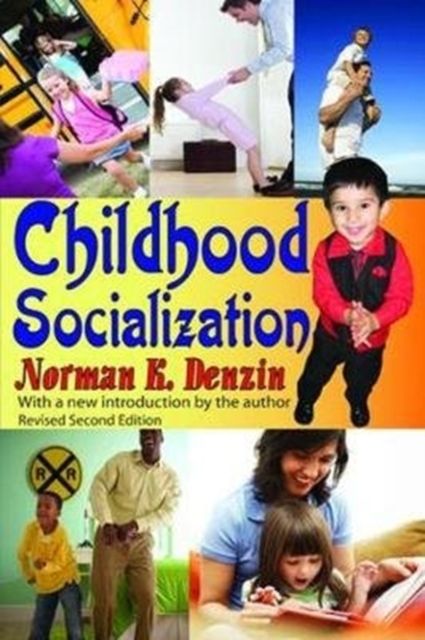 Childhood Socialization : Revised Second Edition