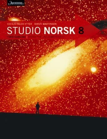 Studio norsk 8 : tekstsamling : norsk for ungdomstrinnet