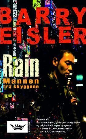 Rain : mannen fra skyggene
