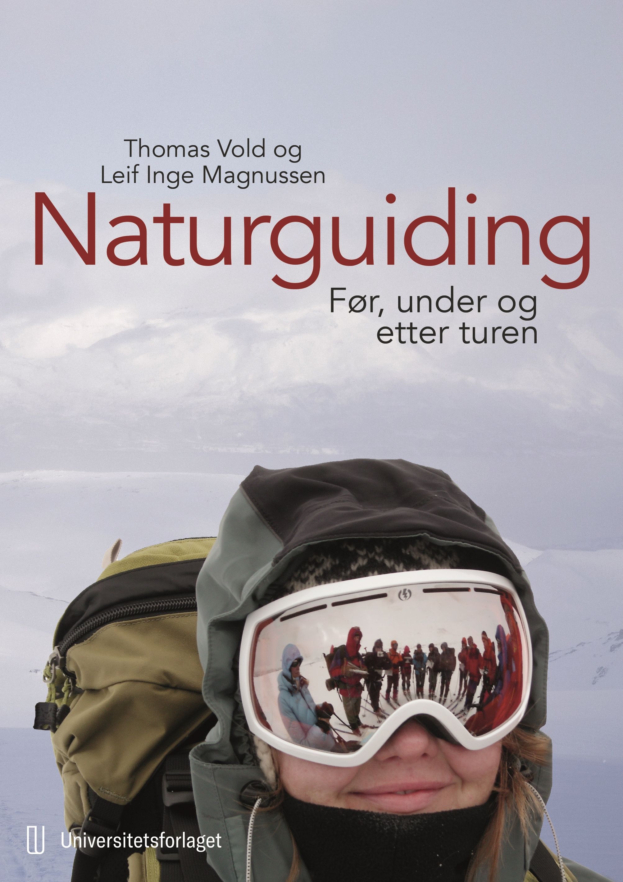 Naturguiding : før, under og etter turen
