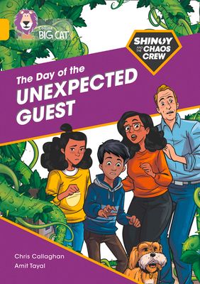 Shinoy and the Chaos Crew: The Day of the Unexpected Guest : Band 09/Gold