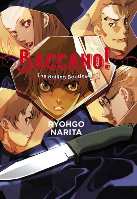 Baccano!, Vol. 1 (light novel) : The Rolling Bootlegs