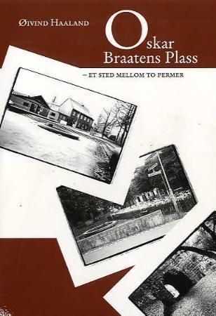 Oskar Braatens plass : et sted mellom to permer