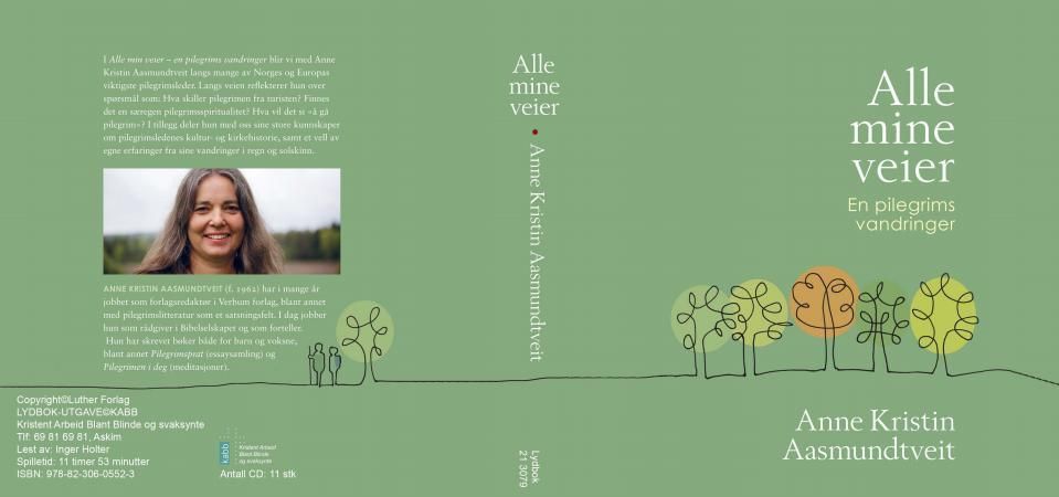 Alle mine veier : en pilegrims vandringer