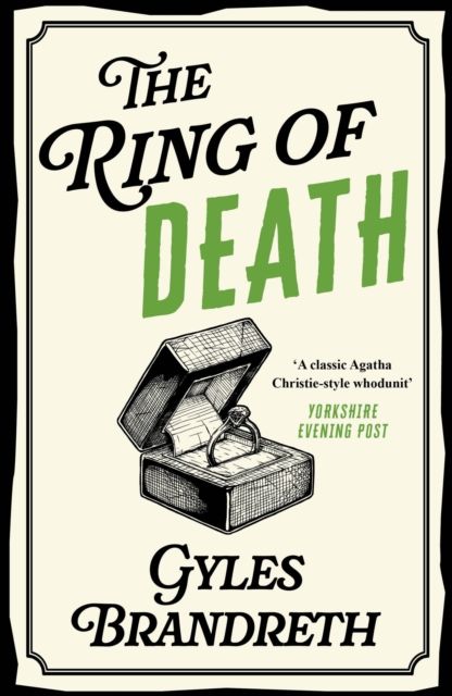 The Ring of Death : A page-turning historical cosy murder mystery