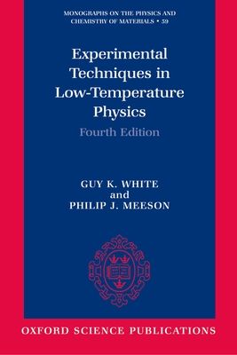 Experimental Techniques in Low-Temperature Physics : Fourth Edition