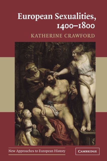 European Sexualities, 1400–1800