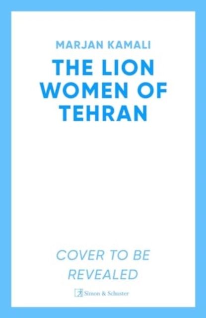The lion women of Tehran