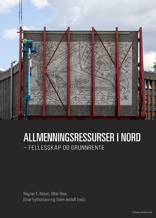 Allmenningsressurser i nord : fellesskap og grunnrente