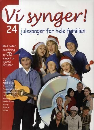 Vi synger! : 24 julesanger for hele familien
