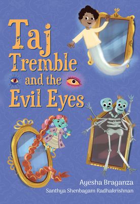 Taj Tremble and the Evil Eyes : Fluency 6