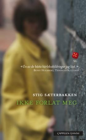 Ikke forlat meg : roman