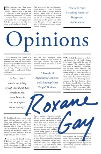 Opinions : a decade of arguments, criticism, and minding other people's business