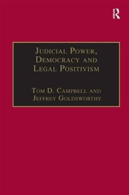 Judicial Power, Democracy and Legal Positivism