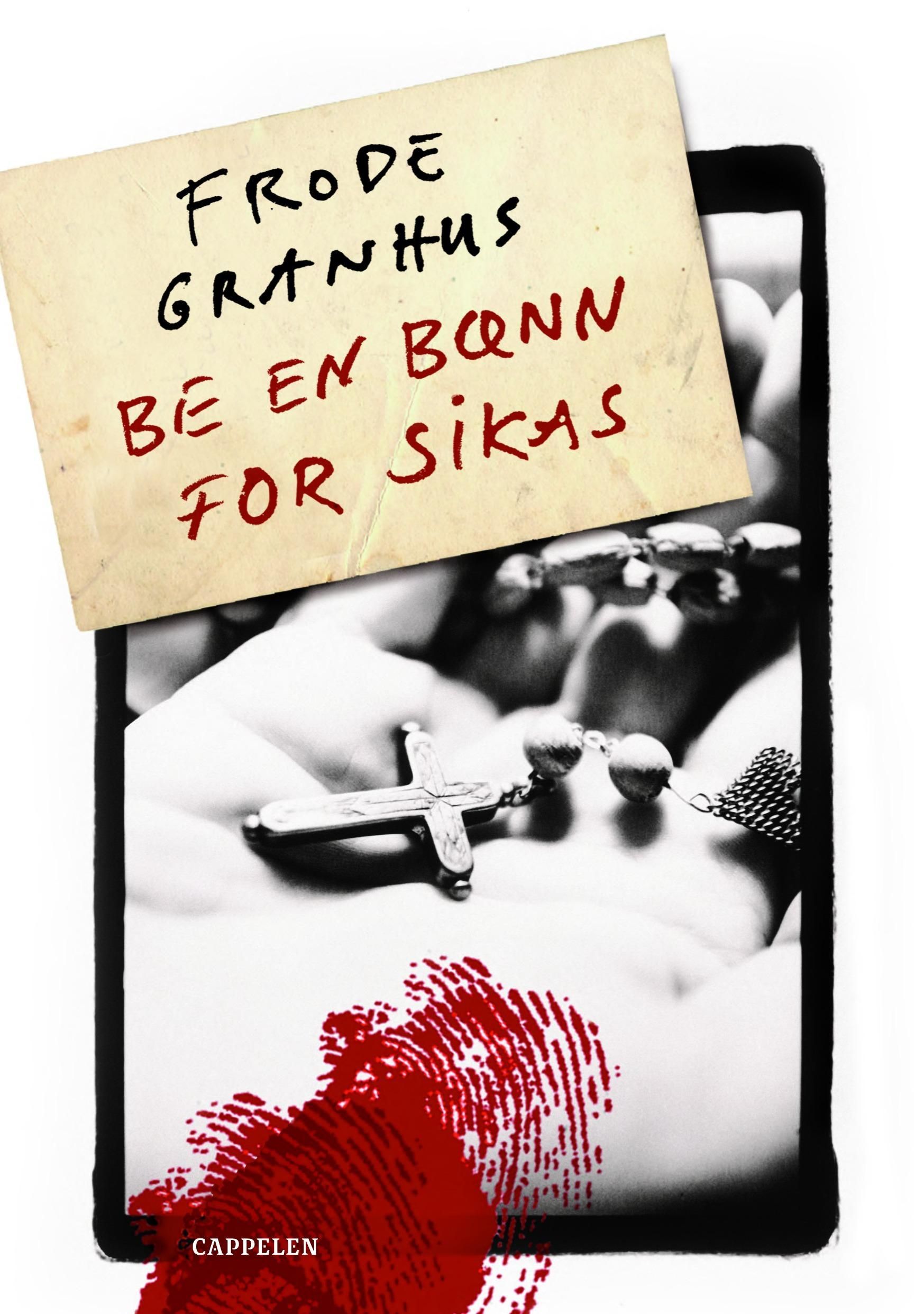 Be en bønn for Sikas : kriminalroman