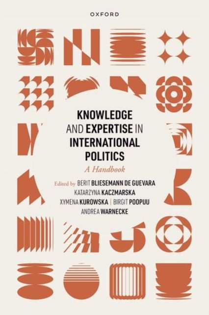 Forsidebilde av Knowledge and Expertise in International Politics : A Handbook