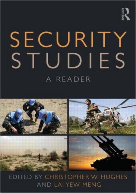 Security Studies : A Reader
