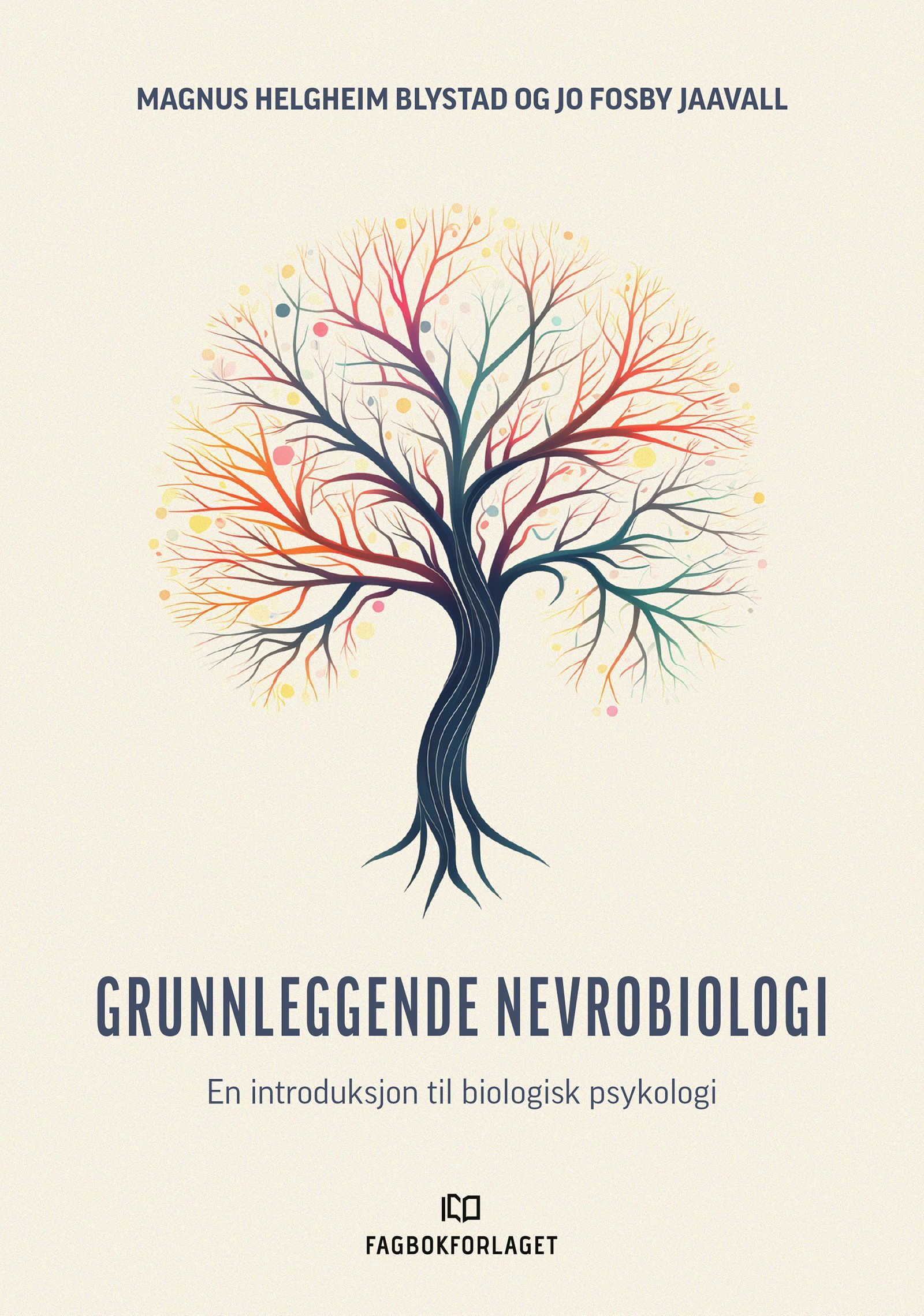 Forsidebilde av Grunnleggende nevrobiologi : en introduksjon til biologisk psykologi