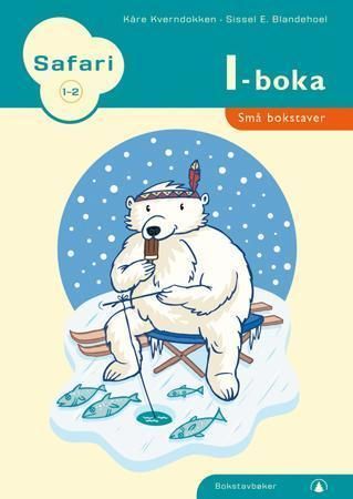 Safari 1-2 : I-boka : små bokstaver : bokstavbøker