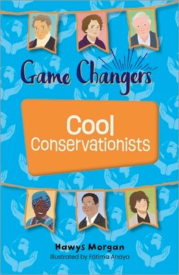Reading Planet KS2: Game Changers: Cool Conservationists - Stars/Lime